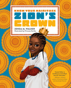 Zion's Crown by Zenda Walker, Princess Karibo, 9780762485543