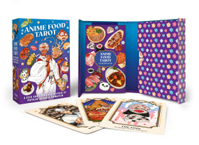 Anime Food Tarot (A Deck and Guidebook Inspired by Popular Japanese Animation) by Emily Bushman, Liew Yee Teng, 9780762486885