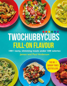Twochubbycubs Full-on Flavour by James Anderson, Paul Anderson, 9781399701976