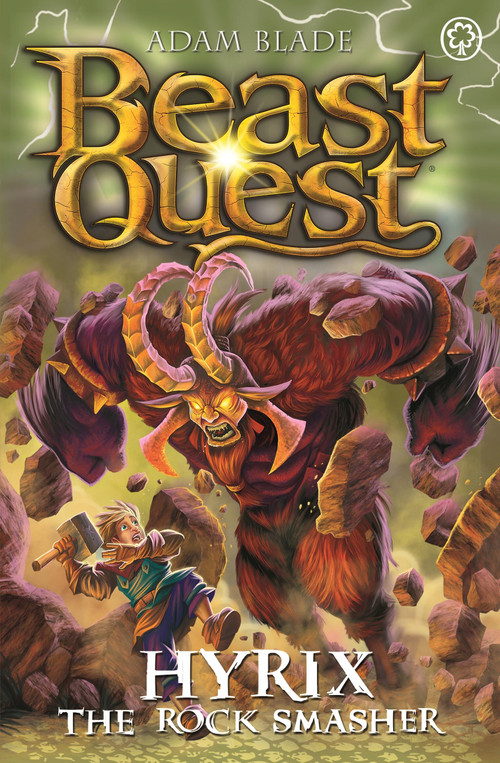 Beast Quest: Hyrix the Rock Smasher (Series 30 Book 1) by Adam Blade, 9781408369678