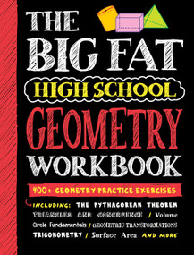 Big Fat High School Geometry Workbook (400+ Geometry Practice Exercises) by Workman Publishing, 9781523523764