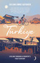 Turkiye (Cycling Through a Country's First Century) by Julian Sayarer, 9781529429954
