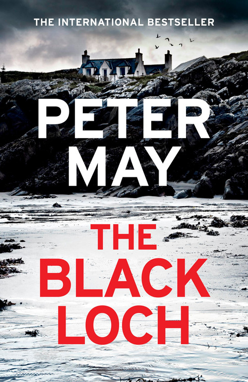 The Black Loch by Peter May, 9781529436068