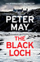 The Black Loch by Peter May, 9781529436068
