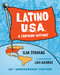 Latino USA (A Cartoon History) by Ilan Stavans, Lalo Alcaraz, 9781541605565