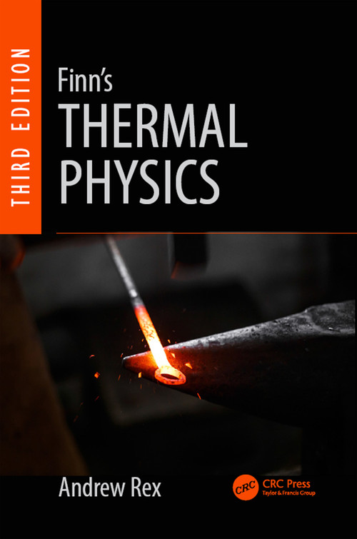 Finn's Thermal Physics - 9781498718875 by Andrew Rex, C.B.P. Finn, 9781498718875
