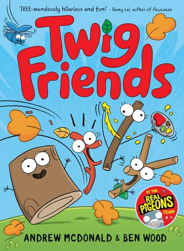 Twig Friends by Andrew McDonald, Ben Wood, 9781761214356