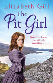 The Pit Girl by Elizabeth Gill, 9781787474680