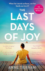 The Last Days of Joy - 9781869718275 by Anne Tiernan, 9781869718275