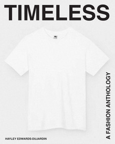 Timeless (A Fashion Anthology) by Hayley Edwards-Dujardin, 9781958417683