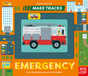 Make Tracks: Emergency by Johnny Dyrander, 9798887770604
