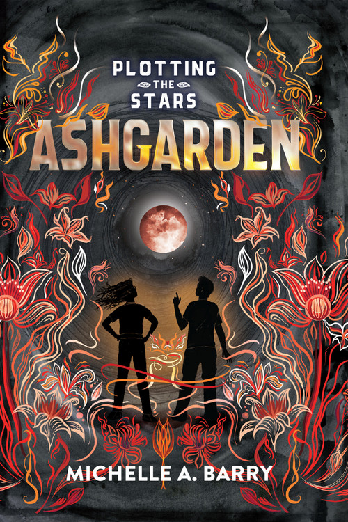 Plotting the Stars 3: Ashgarden by Michelle A. Barry, 9781645951322