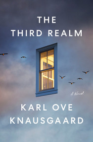 The Third Realm (A Novel) by Karl Ove Knausgaard, Martin Aitken, 9780593655214