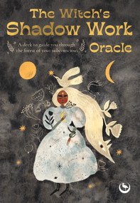 The Witch's Shadow Work Oracle (40 cards for wandering through the forest of your subconscious) by Tijana Lukovic, Clare Gogerty, 9781786788405