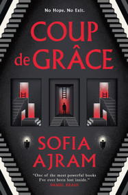 Coup de Grâce - 9781803369624 by Sofia Ajram, 9781803369624
