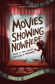Movies Showing Nowhere by Yorick Goldewijk, Laura Watkinson, 9781782694106