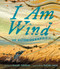 I Am Wind (An Autobiography) by Rachel Poliquin, Rachel Wada, 9780735272187