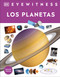 Eyewitness: Los planetas (Planets) (Spanish Edition) by DK, 9780593848227