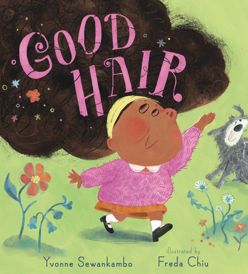 Good Hair by Yvonne Sewankambo, Freda Chiu, 9781536238860