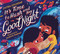 It's Time to Hush and Say Good Night by Chitra Soundar, Sandhya Prabhat, 9781536235531