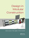 Design in Modular Construction by Mark Lawson, Ray Ogden, Chris Goodier, 9780367865351