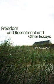 Freedom and Resentment and Other Essays - 9780415448505 by P.F. Strawson, 9780415448505