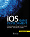 iOS Game Development (Developing Games for iPad, iPhone, and iPod Touch) by Thomas Lucka, 9781466569935