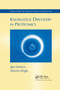 Knowledge Discovery in Proteomics by Igor Jurisica, Dennis Wigle, 9780367392178