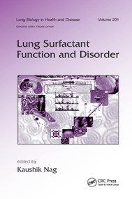 Lung Surfactant Function and Disorder by Kaushik Nag, 9780367392895