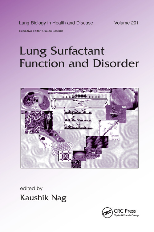 Lung Surfactant Function and Disorder by Kaushik Nag, 9780367392895