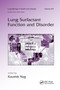 Lung Surfactant Function and Disorder by Kaushik Nag, 9780367392895