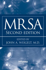 MRSA - 9781439818794 by John Weigelt, 9781439818794