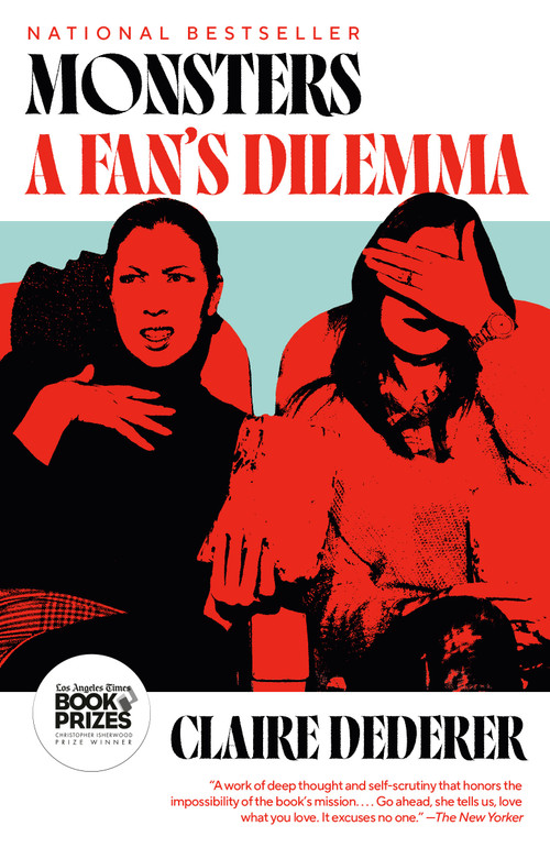 Monsters (A Fan's Dilemma) - 9780525564188 by Claire Dederer, 9780525564188