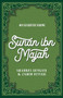 40 Hadith from Sunan ibn Majah by Shahrul Hussain, Zahed Fettah, 9780860379850