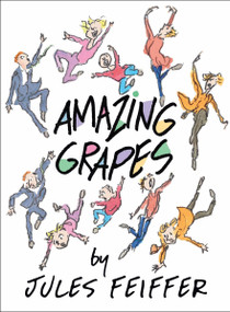 Amazing Grapes (A Graphic Novel) - 9780062963826 by Jules Feiffer, Jules Feiffer, 9780062963826
