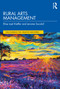 Rural Arts Management by Elise Lael Kieffer, Jerome Socolof, 9781032431437