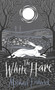 The White Hare (A West Country Coming-of-Age Mystery) by Michael Fishwick, 9781786690517