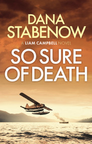So Sure of Death by Dana Stabenow, 9781800240377
