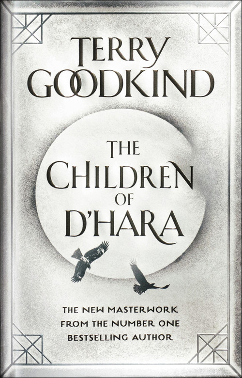 The Children of D'Hara by Terry Goodkind, 9781789541335