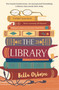 The Library (The absolutely uplifting and feel-good page-turner) - 9781801100489 by Bella Osborne, 9781801100489