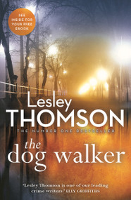 The Dog Walker - 9781784972271 by Lesley Thomson, 9781784972271