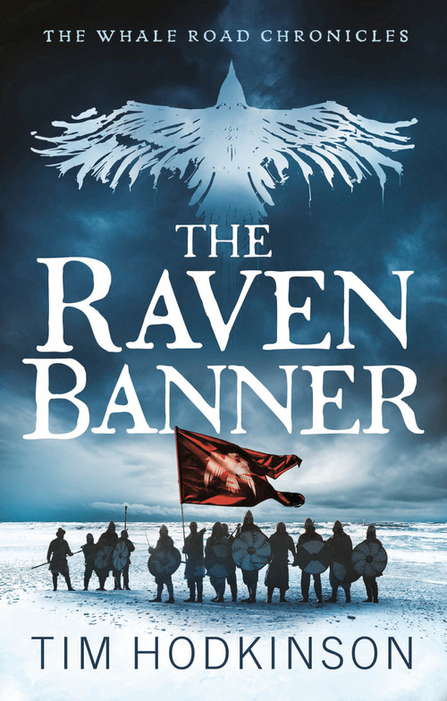 The Raven Banner by Tim Hodkinson, 9781801107433