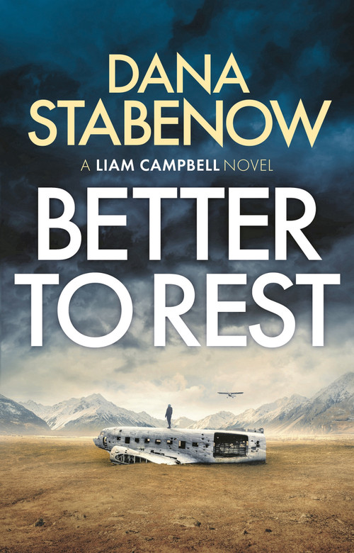 Better to Rest by Dana Stabenow, 9781800240391