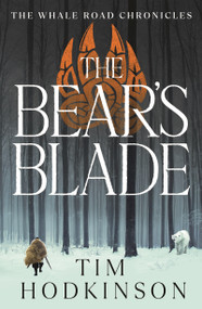 The Bear's Blade by Tim Hodkinson, 9781800246447
