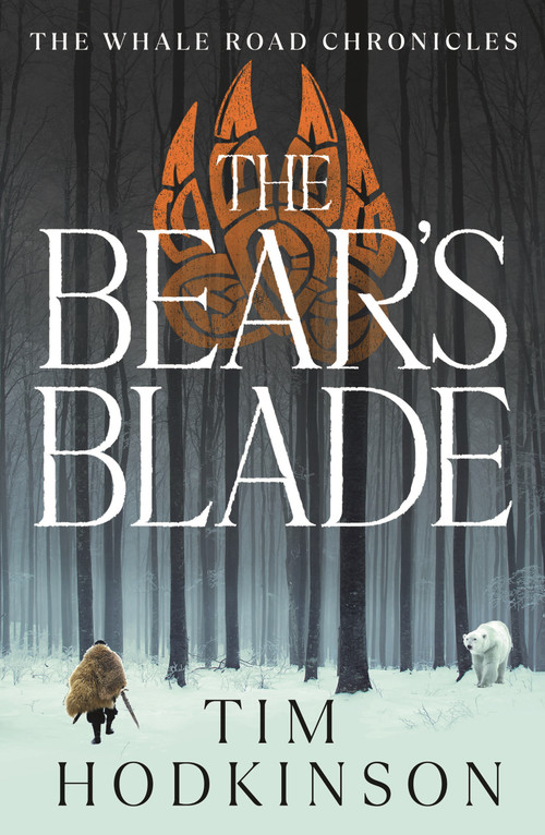 The Bear's Blade by Tim Hodkinson, 9781800246447
