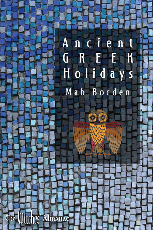 Ancient Greek Holidays by Mab Borden, 9781938918971