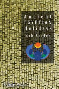 Ancient Egyptian Holidays by Mab Borden, 9781938918988
