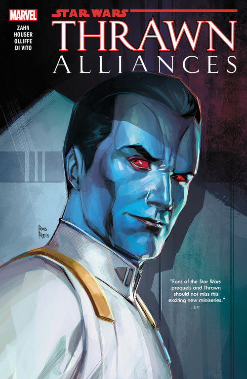 Star Wars: Thrawn Alliances by Timothy Zahn, Jody Houser, Andrea Di Vito, Pat Olliffe, Rod Reis, 9781302918002