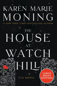 The House at Watch Hill (A Novel) - 9780063410565 by Karen Marie Moning, 9780063410565