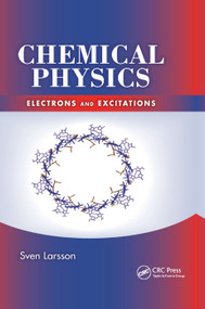 Chemical Physics (Electrons and Excitations) by Sven Larsson, 9780367381691
